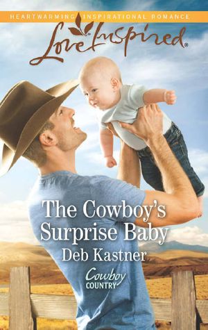 [Cowboy Country 03] • The Cowboy's Surprise Baby